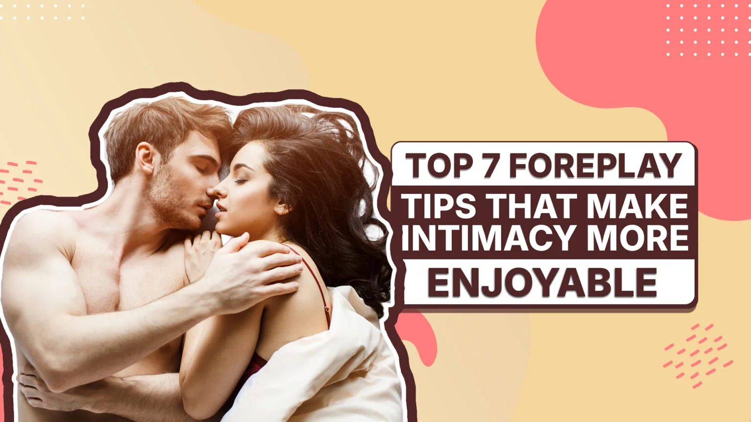 Intimacy Tips Dhaka